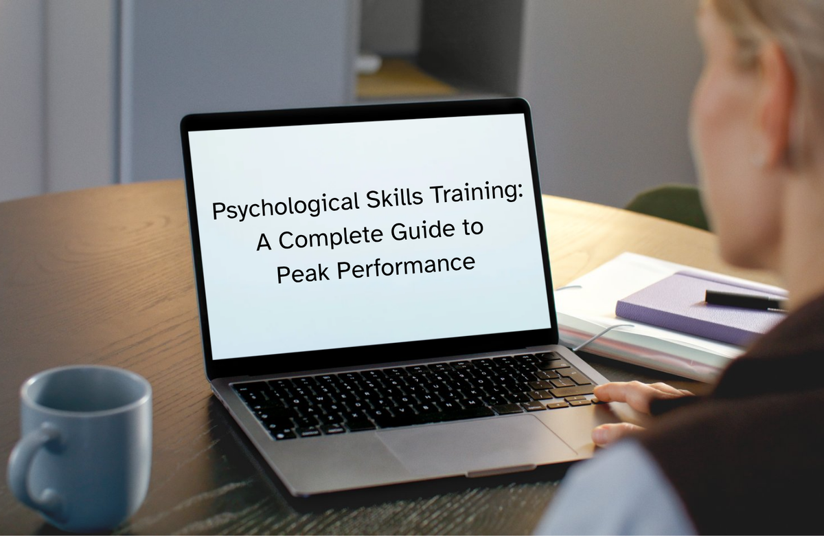 Psychological Skills Training: A Complete Guide to Peak Performance